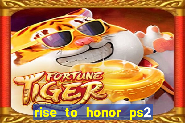 rise to honor ps2 iso pt br